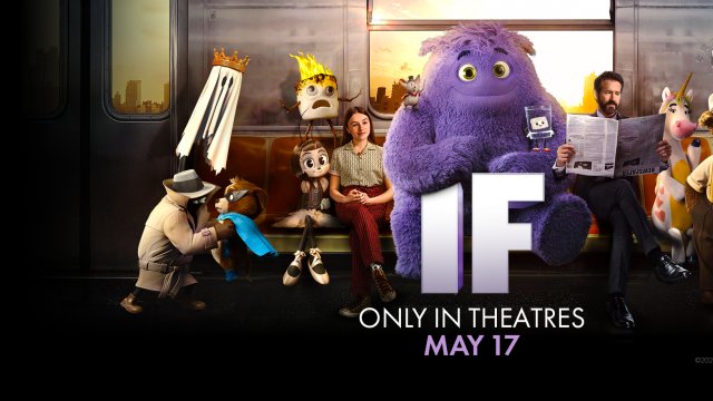 IFs are there for you, rain or shine. Get #IFMovie tickets now - Only in theatres May 16