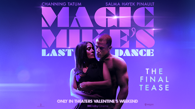 Get tickets now to experience the climax of the Magic Mike saga, only in theaters February 9