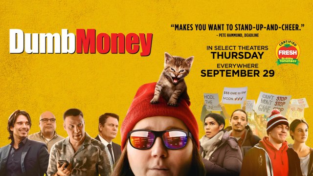 F**k the 1%. See the movie that has everyone talking. #DumbMoneyMovie starts September 29.