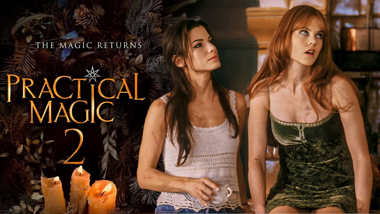 practical magic 2 new