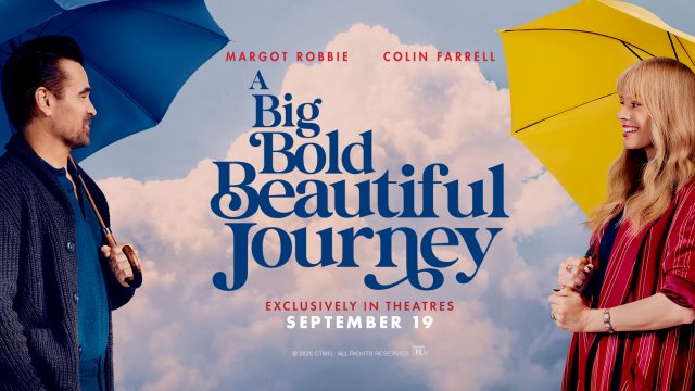 A BIG BOLD BEAUTIFUL JOURNEY Exclusively in Theaters 9/18