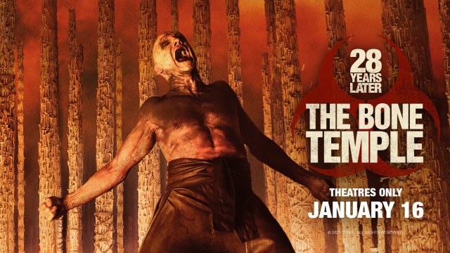 28 Years Later: The Bone Temple is exclusively in movie theatres 1.15.26.